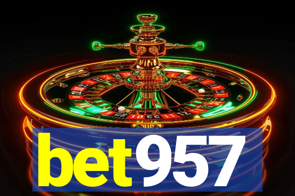 bet957