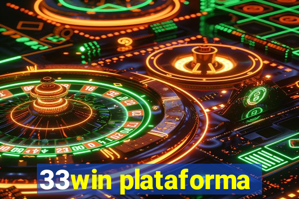 33win plataforma