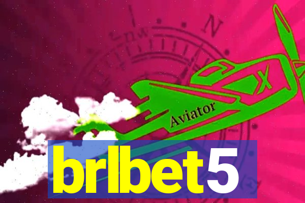 brlbet5