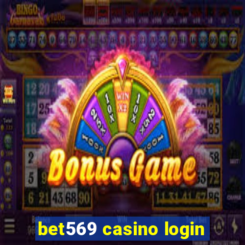 bet569 casino login