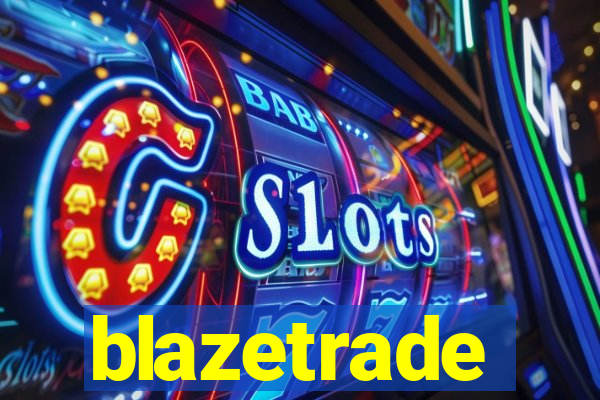 blazetrade