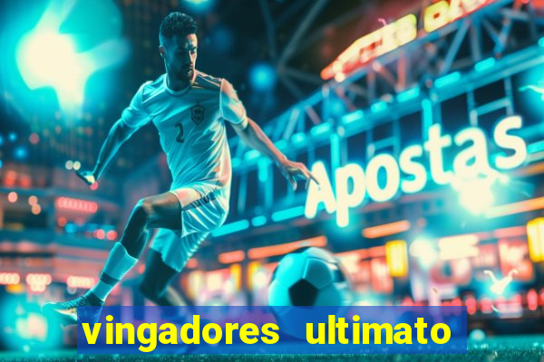 vingadores ultimato filme completo dublado gratis