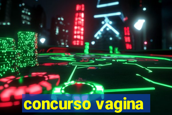 concurso vagina