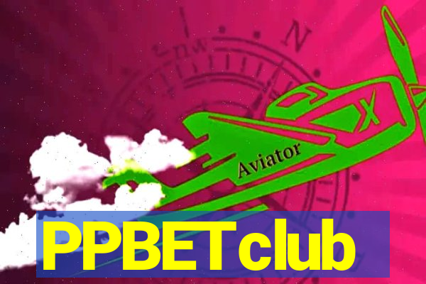 PPBETclub