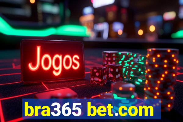 bra365 bet.com