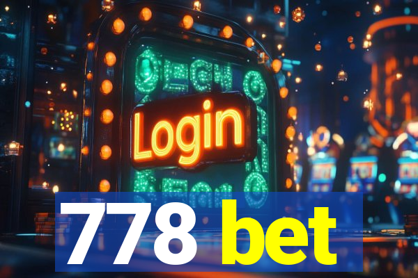 778 bet