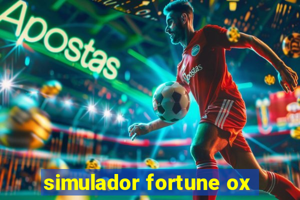 simulador fortune ox