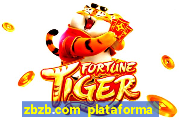 zbzb.com plataforma de jogos