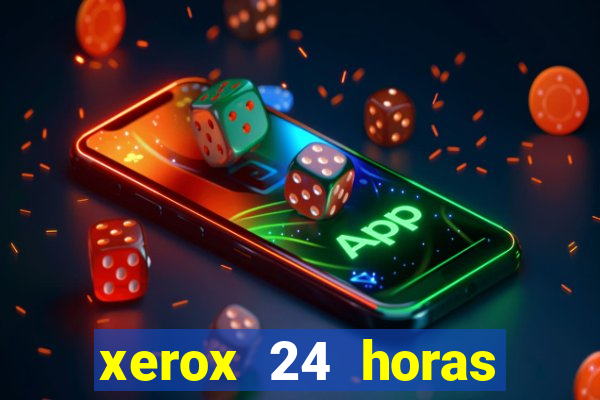 xerox 24 horas porto alegre