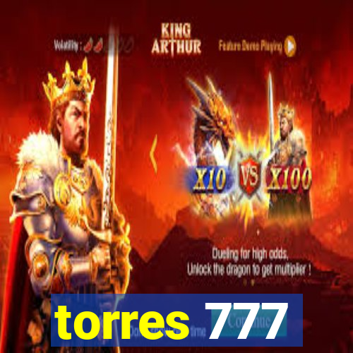 torres 777