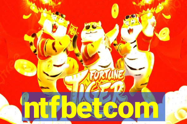 ntfbetcom