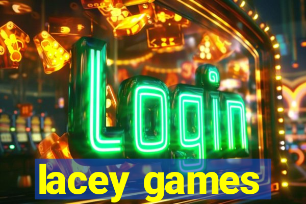 lacey games