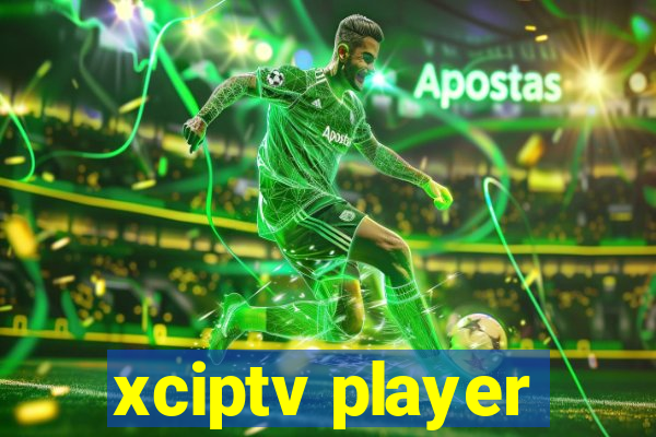 xciptv player