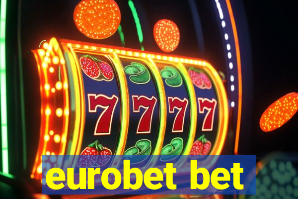 eurobet bet