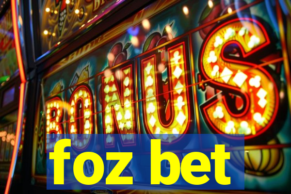 foz bet