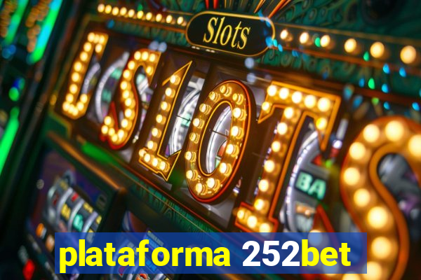 plataforma 252bet