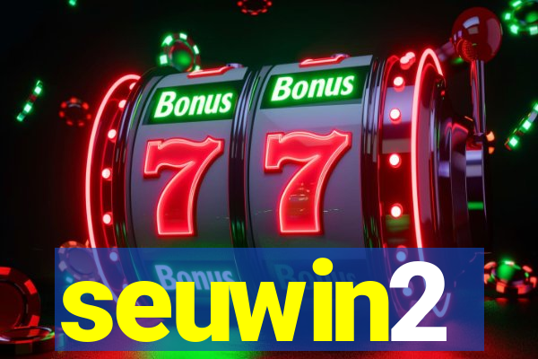 seuwin2