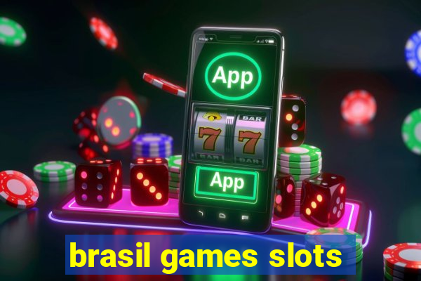 brasil games slots