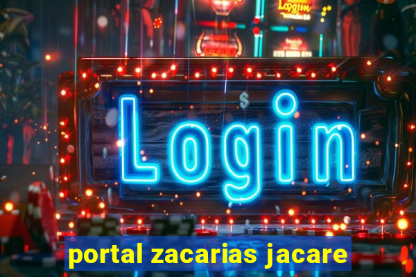 portal zacarias jacare