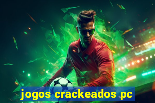 jogos crackeados pc