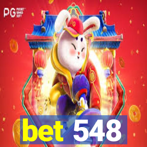 bet 548