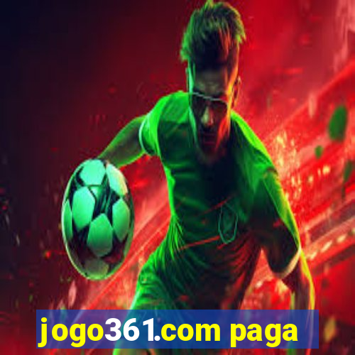 jogo361.com paga