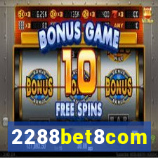 2288bet8com