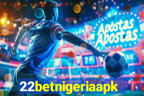 22betnigeriaapk