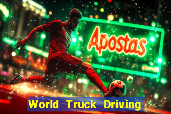 World Truck Driving Simulator Dinheiro infinito tekmods