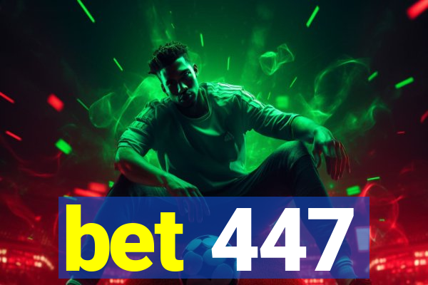 bet 447