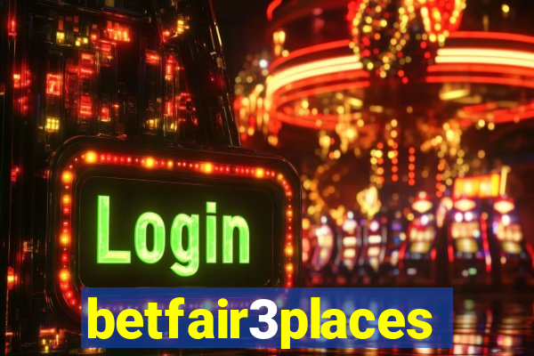 betfair3places