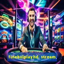 futebolplayhd. stream,