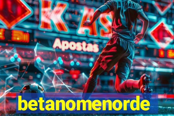 betanomenorde