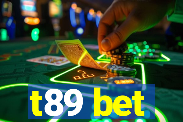 t89 bet