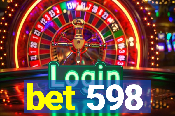 bet 598