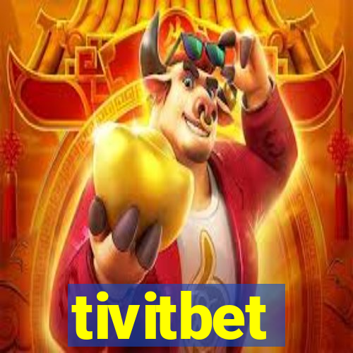 tivitbet