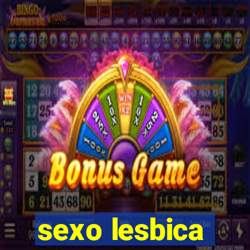 sexo lesbica