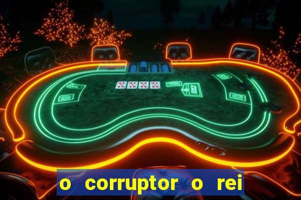 o corruptor o rei do submundo e a filha do pastor pdf