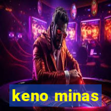 keno minas