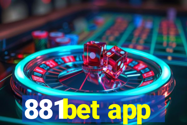 881bet app