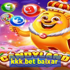 kkk.bet baixar