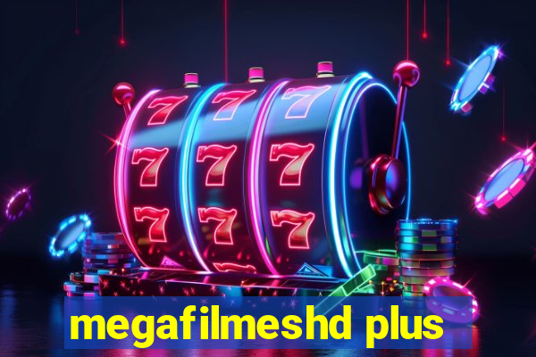 megafilmeshd plus