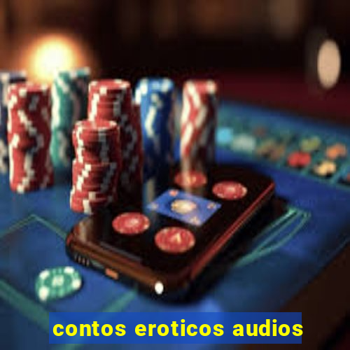 contos eroticos audios