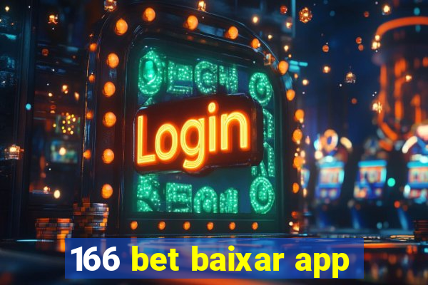 166 bet baixar app