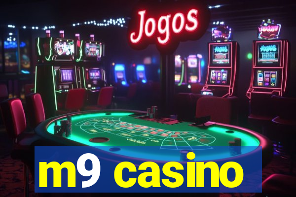 m9 casino