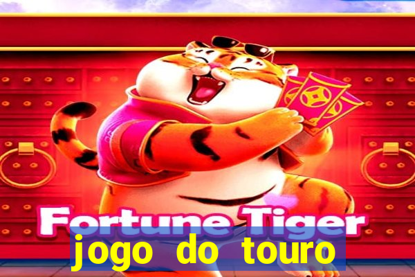 jogo do touro fortune demo