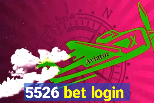 5526 bet login