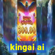 kingai ai