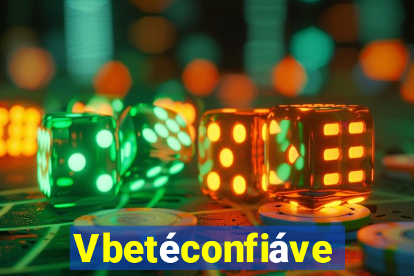 Vbetéconfiável