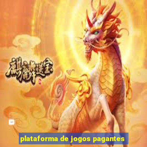 plataforma de jogos pagantes